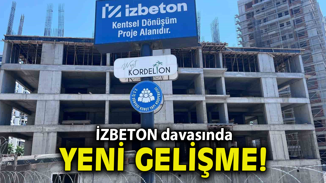 İZBETON davasında yeni gelişme