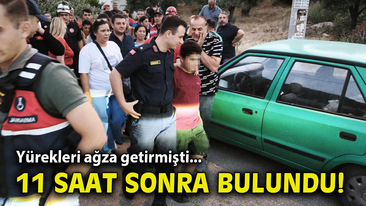 İzmir'de 11 yaşındaki kayıp çocuk sağ bulundu