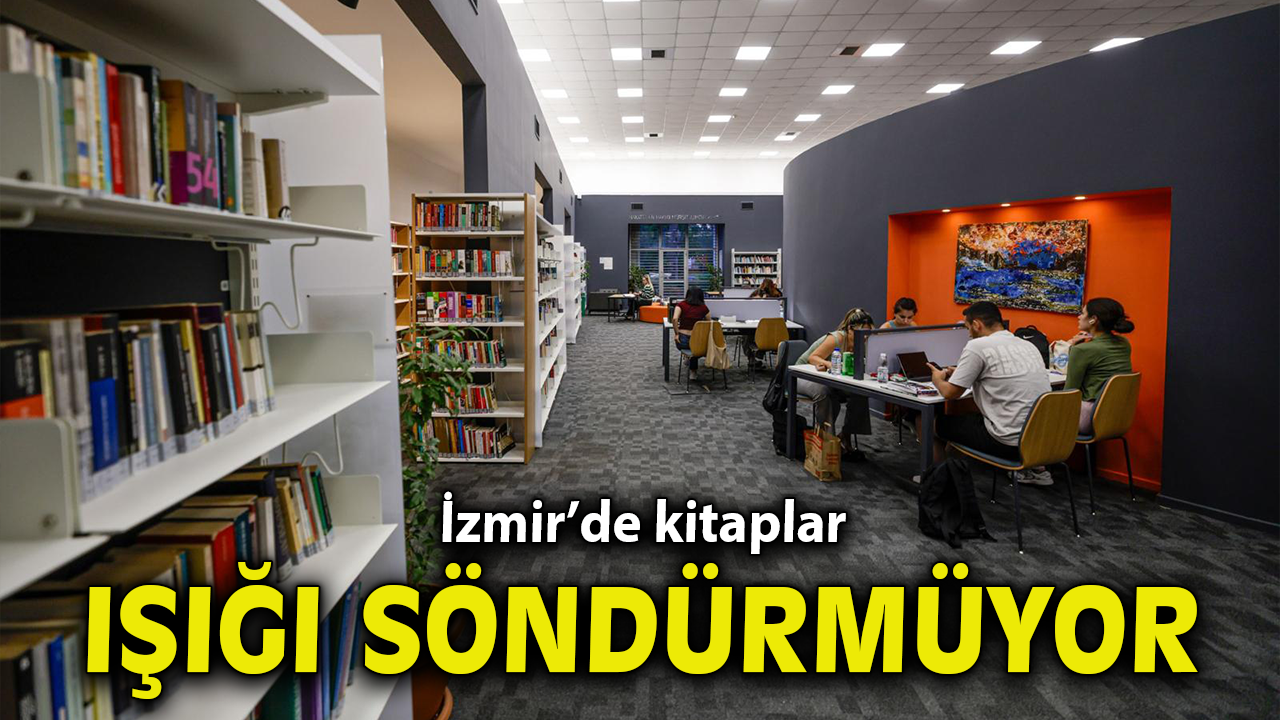 İzmir’de kitaplar ışığı söndürmüyor