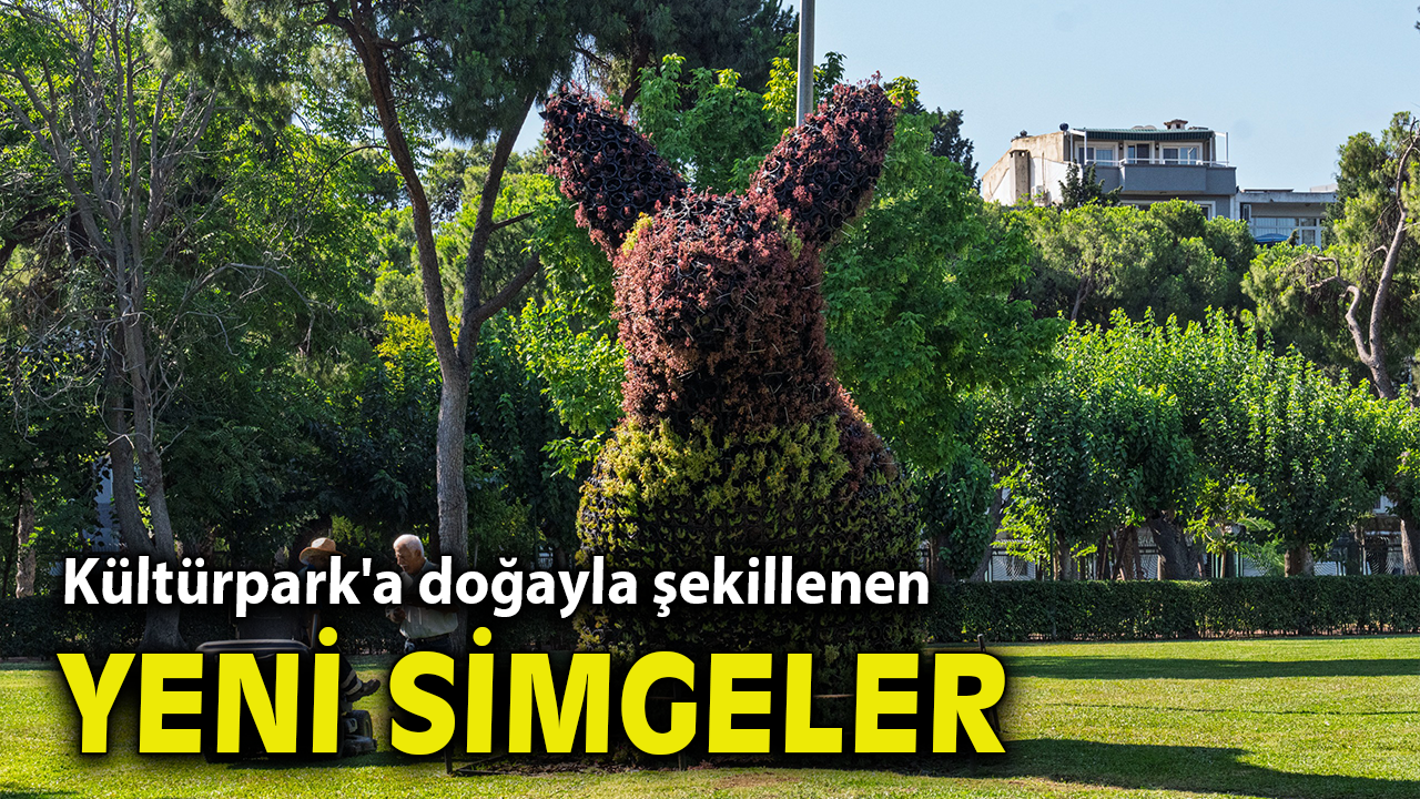 Kültürpark'a doğayla şekillenen yeni simgeler