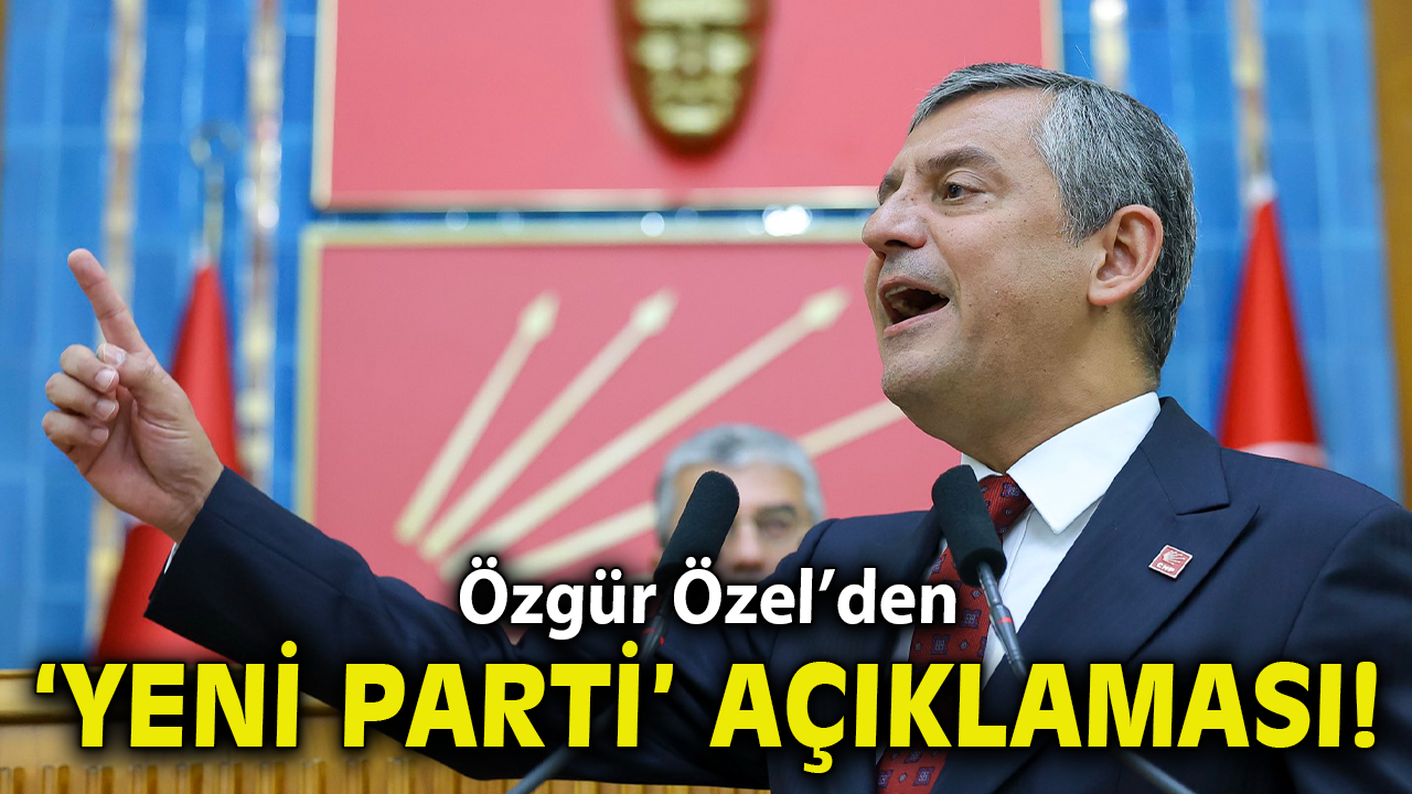 Özgür Özel’den yeni parti tartışmalarına yanıt